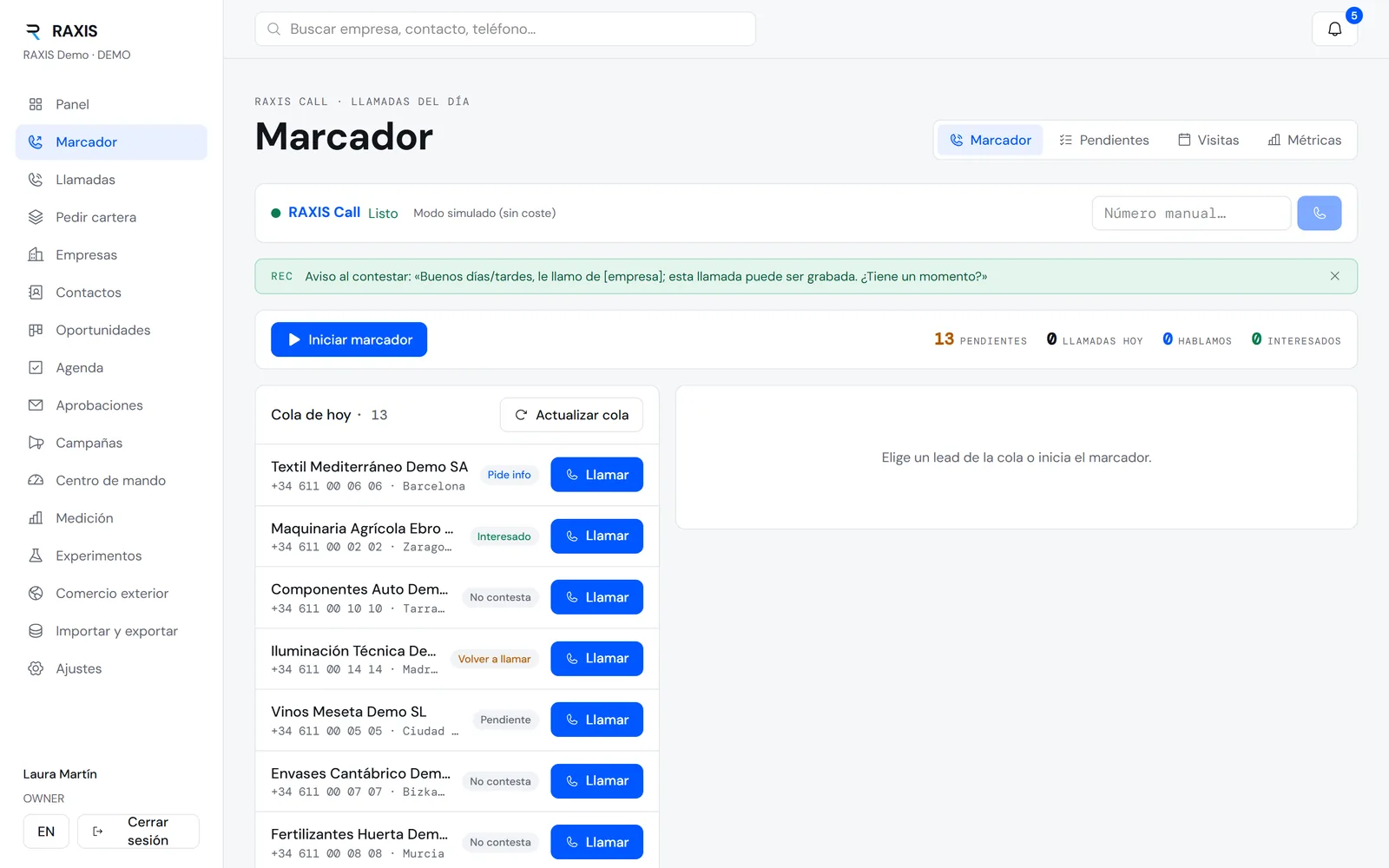 Marcador de RAXIS: cola del día con prioridad, botón Llamar y aviso de grabación